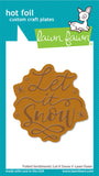 LAWN FAWN: Foiled Sentiments | Let it Snow | Hot Foil Plate