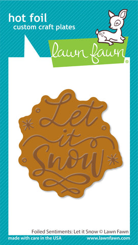 LAWN FAWN: Foiled Sentiments | Let it Snow | Hot Foil Plate