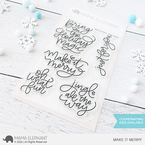 MAMA ELEPHANT: Make it Merry | Stamp