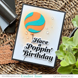 SPELLBINDERS:  Poppin' Birthday | Hot Foil & Die