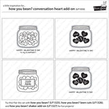 LAWN FAWN: How You Bean? Conversation Heart Add-On