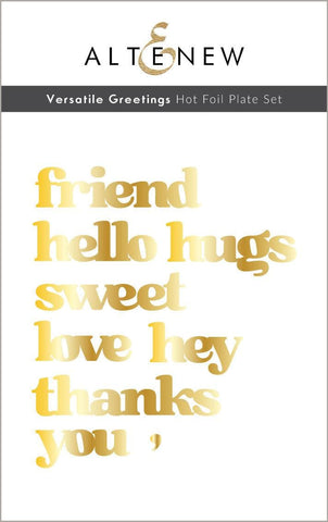 ALTENEW: Versatile Greetings | Hot Foil Plate